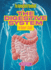 The Digestive System Format: Library Bound