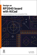 Design an Rp2040 Board with Kicad: Creating Raspberry Pi Pico-Compatible PCBs