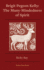 The Many-Mindedness of Spirit: Brigit Pegeen Kelly