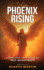 I AM Phoenix Rising