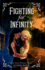 Fighting for Infinity