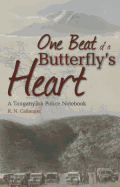 One Beat of a Butterfly's Heart