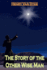 The Story of the Other Wise Man