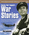 Charles 'Bud' Tingwell's War Stories: the Heroes, the Battles, the Tragedies and the Triumphs of World War II