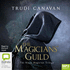 The Magicians' Guild: the Black Magician Trilogy Book One: Black Magician Trilogy, Book 1