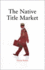 The Native Title Market