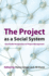 The Project as a Social System: Asia-Pacific Perspectives on Project Management