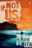 If Not Us