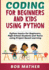 Coding for Beginners and Kids Using Python