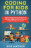 Coding for Kids in Python