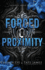 Forced Proximity