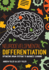 Neurodevelopmental Differentiation: Optimizing Brain Systems to Maximize Learning