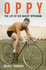 Oppy: the Life of Sir Hubert Opperman