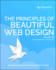 The Principles of Beautiful Web Design
