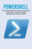 Powershell: The ultimate beginner's guide to Powershell, making you a master at Windows Powershell command line fast!