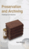 Preservation and Archiving: Challenges & Solutions