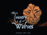 The Country of Wolves Format: Paperback