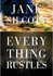 Everything Rustles