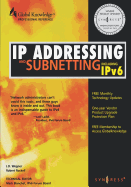 Ip Addressing & Subnetting Inc Ipv6: Including Ipv6