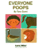 Everyone Poops (My Body Science)