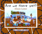 Are We There Yet?