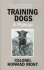 Training Dogs: A Manual