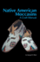 Native American Moccasins: a Craft Manual