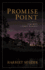 Promise Point: God's Hope, a Family Restored