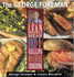 George Foreman's Lean Mean Fat Reducing Grilling Machine Cookbook