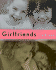 Girl Friends: a Celebration