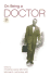 On Being a Doctor 3: Voices of Physicians and Patients