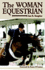 The Woman Equestrian (Illustrated)