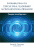 Introduction to Educational Leadership & Organizational Behavior: Theory Into Practice (the School Leadership Library)