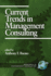 Current Trends in Management Consulting (Hc)