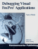 Debugging Visual Foxpro Applications