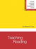 Teaching Reading (English Language Teacher Development Series)
