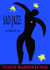 Sad Jazz: Sonnets