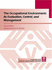 The Occupational Environment: Its Evaluatioon, Control, and Management