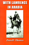 With Lawrence in Arabia