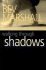 Walking Through Shadows