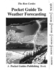Pocket Guide to Weather Forecasting (Pvc Pocket Guides)