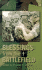 Blessings From the Battlefield