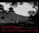 Vanished Kingdoms: a Woman Explorer in Tibet, China and Mongolia, 1921-1925