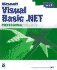 Visual Basic. Net (Proyectos Profesionales)