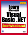 Learn Microsoft Visual Basic. Net in a Weekend