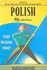 Polish: Start Speaking Today! (English and Polish Edition)