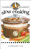Slow Cooking (Gooseberry Patch)