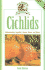 Cichlids: Understanding Your Angelfish, Oscars, Discus, and Others