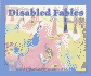 Disabled Fables: Aesop's Fables, Retold and Illustrated By Artists With Developmental Disabilities