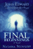 Final Beginnings